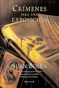 Libro: Martina de Santo - 03 Crímenes para una exposición - Bolea, Juan