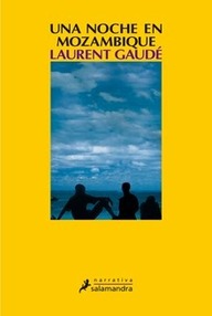 Libro: Una noche en Mozambique - Gaudé, Laurent