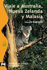 Libro: Viaje a (Seis meses en) Australia, Nueva Zelanda y Malasia - Durrell, Gerald
