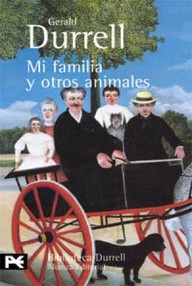 Libro: Trilogía de Corfú - 01 Mi familia y otros animales - Durrell, Gerald