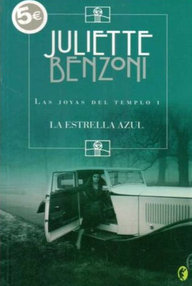 Libro: Las joyas del templo - 01 La estrella azul - Benzoni, Juliette