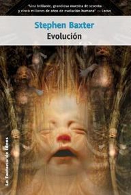 Libro: Evolución - Baxter, Stephen