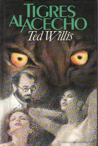 Libro: Tigres al acecho - Willis, Ted