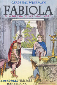 Libro: Fabiola o la iglesia de las catacumbas - Wiseman, Nicholas Patrick