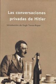 Libro: Las conversaciones privadas de Hitler - Hitler, Adolf