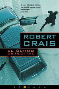 Libro: El último detective - Crais, Robert