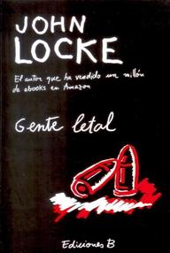 Libro: Gente letal - Locke, John