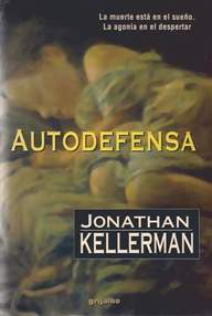 Libro: Alex Delaware - 09 Autodefensa - Kellerman, Jonathan