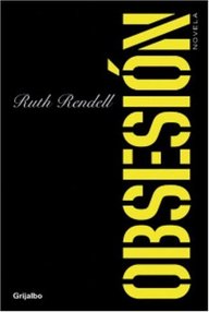 Libro: Obsesión - Rendell, Ruth