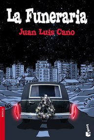 Libro: La funeraria - Cano, Juan Luis