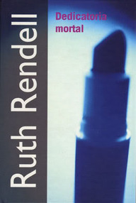 Libro: Inspector Wexford - 01 Dedicatoria mortal - Rendell, Ruth