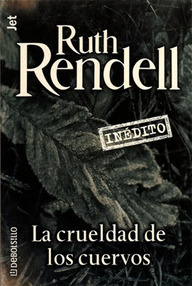 Libro: Inspector Wexford - 13 La crueldad de los cuervos - Rendell, Ruth