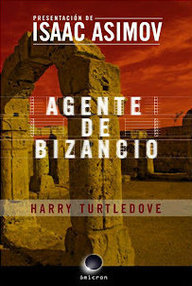 Libro: Agente de Bizancio - Turtledove, Harry