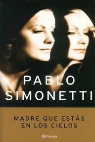 Libro: Madre que estás en los cielos - Simonetti, Pablo