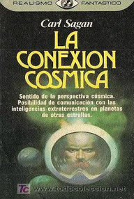 Libro: La conexión cósmica. Una perspectiva extraterrestre - Sagan, Carl