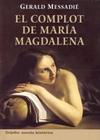 El complot de María Magdalena