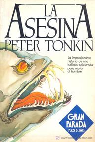 Libro: La asesina - Tonkin, Peter