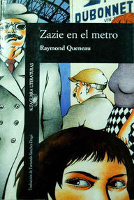 Libro: Zazie en el metro - Queneau, Raymond