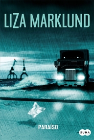Libro: Annika Bengtzon - 02 Paraíso - Marklund, Liza