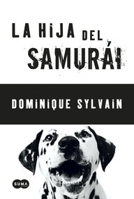 Libro: Jost y Diesel - 02 La hija del samurai - Sylvain, Dominique