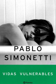 Libro: Vidas vulnerables - Simonetti, Pablo