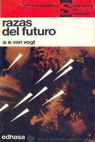 Libro: Razas del futuro - Van Vogt, Alfred E.