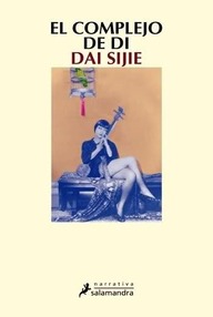 Libro: El complejo de Di - Dai Sijie