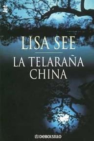 Libro: Liu Hulan - 01 La telaraña china - Lisa See