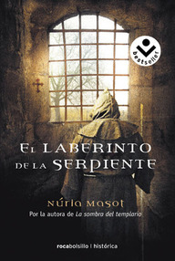 Libro: Guillem de Montclar - 02 El laberinto de la serpiente - Masot, Nuria