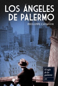 Libro: El siglo de las quimeras - 03 Los ángeles de Palermo - Cavalier, Philippe