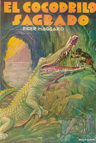 Libro: Pueblo de la niebla - 02 El cocodrilo sagrado - Haggard, Henry Rider