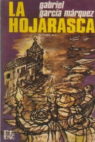 Libro: La Hojarasca - Garcia Marquez, Gabriel