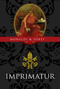 Libro: Atto Melani - 01 Imprimatur - Monaldi, Rita & Sorti, Francesco