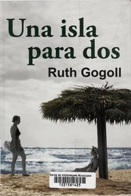 Libro: Una isla para dos - Gogoll, Ruth