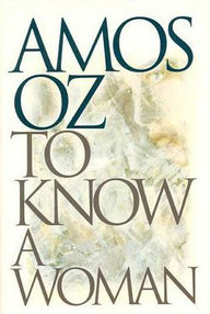 Libro: Conocer a una mujer - Oz, Amos