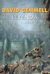 Libro: Drenai - 06 Leyenda - Gemmell, David