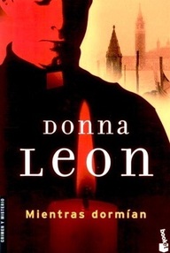 Libro: Brunetti - 06 Mientras dormían - Leon, Donna
