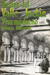 Libro: El ruedo Ibérico - 02 Viva mi dueño - Valle-Inclán, Ramón María del