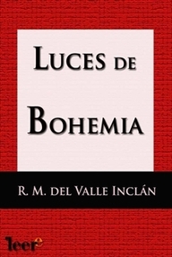Libro: Luces de bohemia - Valle-Inclán, Ramón María del