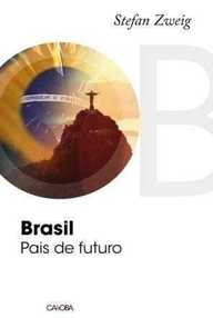 Libro: Brasil. País de futuro - Zweig, Stefan