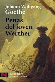 Libro: La pasión del joven Werther (Penas del joven Werther) - Goethe, Johann Wolfgang von