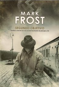 Libro: Segundo Objetivo - Frost, Mark