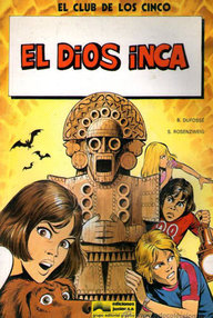 Libro: El club de los Cinco - 05 El dios Inca - Voilier, Claude