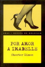 Libro: Ataúd y Sepulturero - 01 Por amor a Imabelle - Himes, Chester
