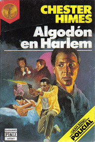 Libro: Ataúd y Sepulturero - 08 Algodón en Harlem - Himes, Chester