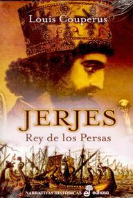 Libro: Jerjes, rey de los Persas - Couperus, Louis