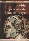 La vida privada de Helena de Troya