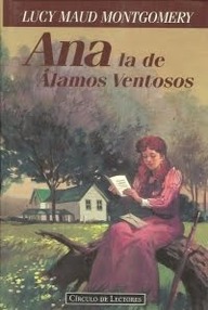 Libro: Ana de las tejas verdes - 04 Ana, la de Álamos Ventosos - Montgomery, Lucy Maud