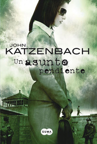 Libro: Un asunto pendiente - Katzenbach, John