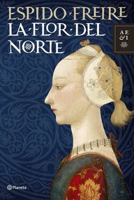 Libro: La flor del Norte - Freire, Espido